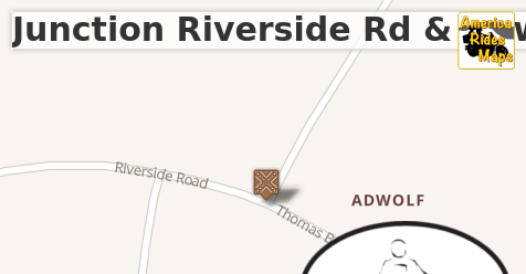 Junction Riverside Rd & Adwolf Rd