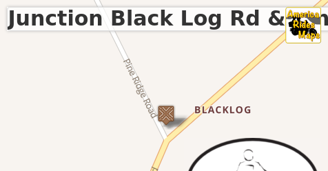 Junction Black Log Rd & Pine Ridge Rd